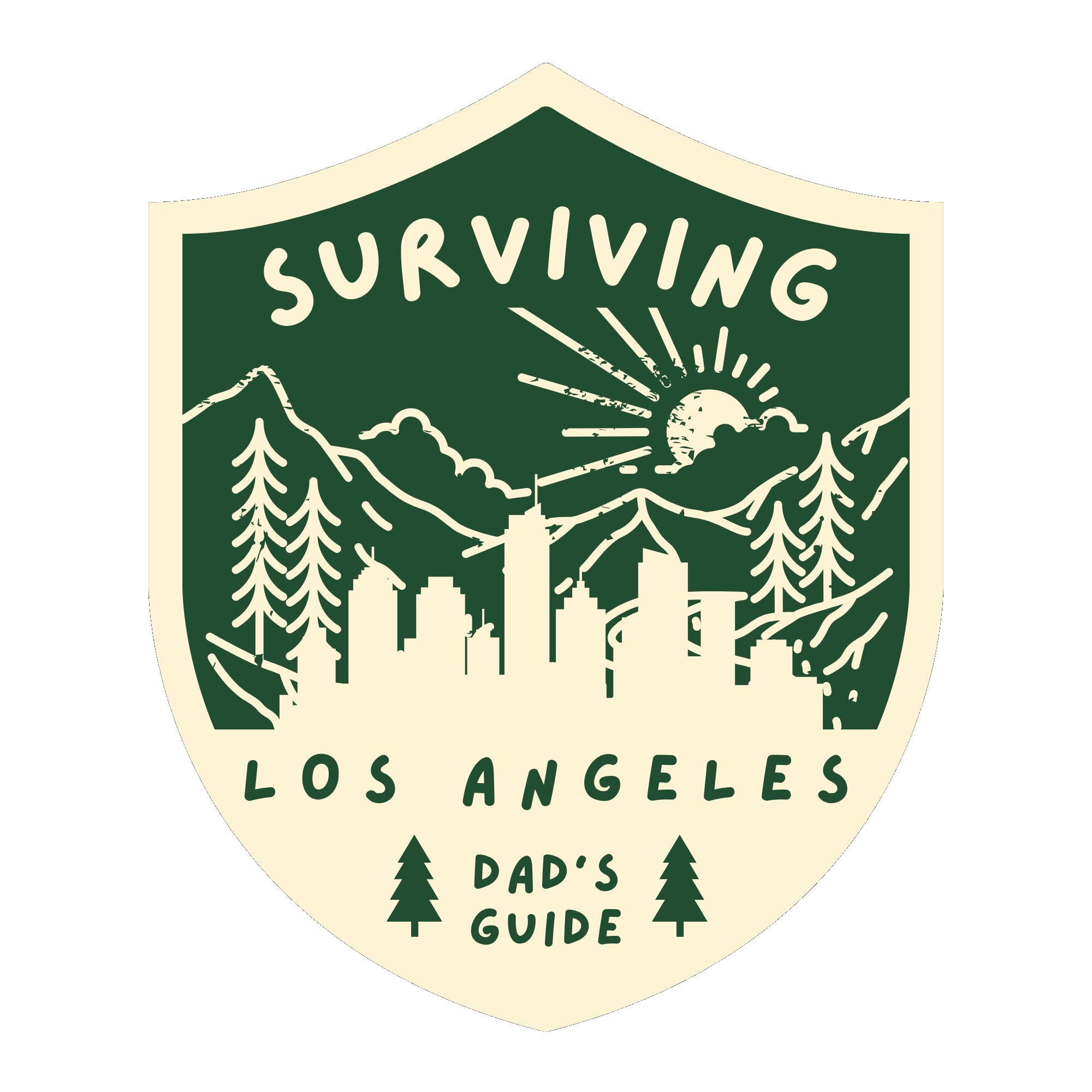 Surviving Los Angeles — Dad's Guide